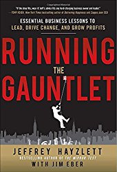Running the Gauntlet by Jeffrey Hayzlett